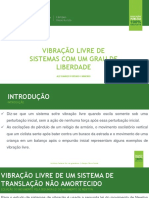 352348-Vibração Livre Com Um Grau de Liberdade (Sem Amortecimento e Amortecimento Viscoso)