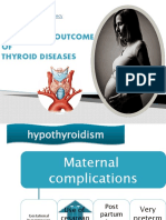 Pregnancy Outcome OF Thyroid Diseases