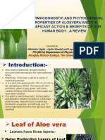 Pharmacogonostic and Phytochemical Properties of Aloe Vera.