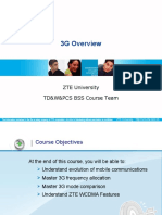 3G Overview: ZTE University TD&W&PCS BSS Course Team