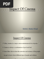 Impact of Cinema: Mohd. Abdul Ahad