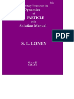 S. L. Loney: Dynamics A Particle Solution Manual