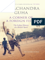 Guha, Ramachandra - A Corner of A Foreign Field - The Indian History of A British Sport (2014, Downloaded From GAPPAA - ORG - NA - Allan Lane)