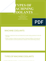 Types of Machining Coolants: RUBAN (17R2) Ramachandran (17R2) MOHETH.S (18R437) SHARATH KUMAR (18R441)