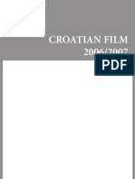 Croatian Films of 2006 Explored
