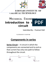 Shroff S.R Rotary Institute of Chemical Technology: Introduction To Series Circuit
