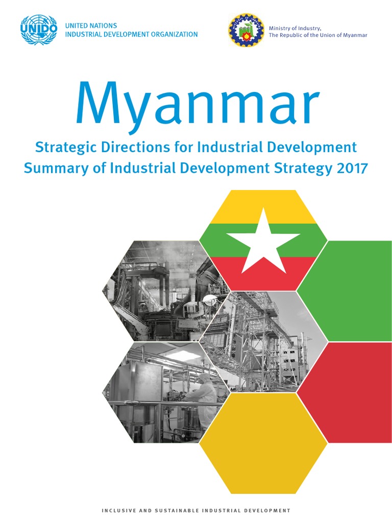 Myanmar: Strategic Directions For Industrial Development Summary of ...