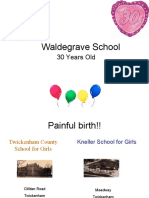 Waldegrave School 30 Years Old