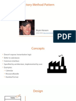 Factory Method Pattern: Bryan Hansen