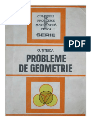 Probleme Geometrie G Titeica PDF |