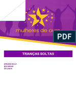 TRANÇAS SOLTAS