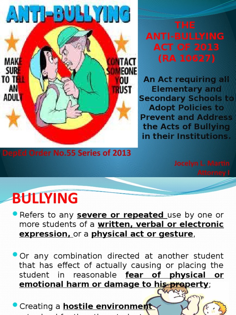 The anti bullying act of 2013 ra 10627 deped order no 55 series of