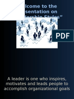Welcome To The Presentation On "Leadership Styles"