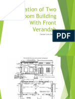 Estimating Dimensions of a Two Room Building with Front Verandah