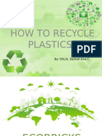 How To Recycle Plastics?: By: SOLIS, Daimel Aira C