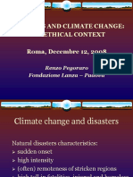 Disasters and Climate Change: The Ethical Context Roma, Decembre 12, 2008