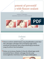 SIPManagement of Preventif Dentistry With Fissure Sealent