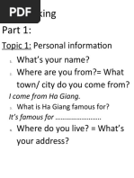 Topic 1: Personal Information What's Your Name? Where Are You From? What Town/ City Do You Come From?