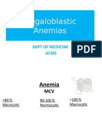 Megaloblastic Anemias: Dept of Medicine Acms