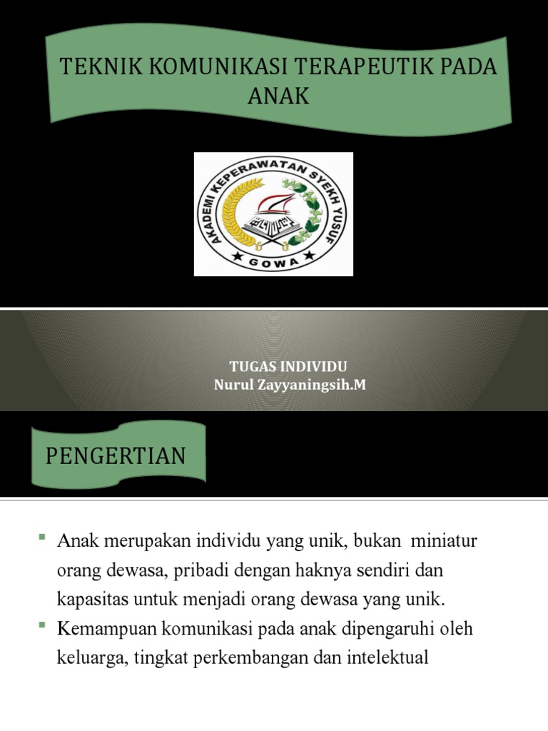 Teknik Komunikasi Terapeutik Pada Anak Tugas Individu Nurul Zayyaningsih M
