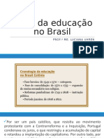 INÍCIO DA EDUCAÇÃO NO BRASIL