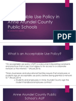 Acceptable Use Policy in Anne Arundel County Public Schools: By: Samantha Meekins