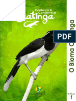 Conheça e Conserve a Caatinga - Volume 1 O Bioma Caatinga