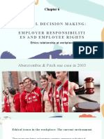 Ethical Decision Making: Employer Responsibiliti Es and Employee Rights