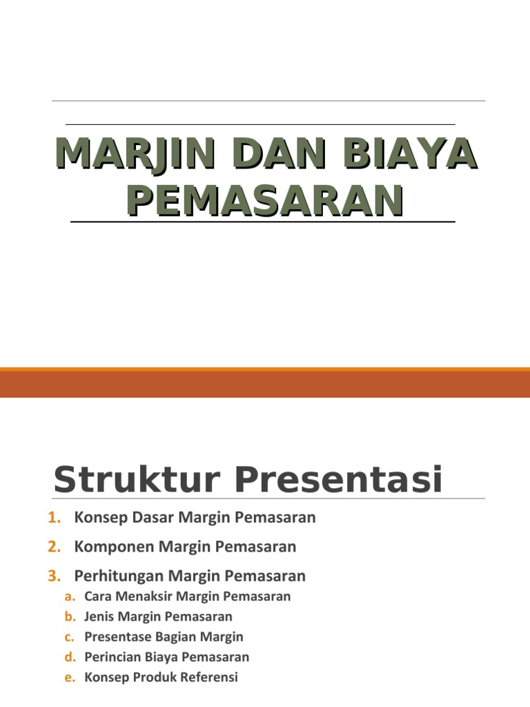 Tm 9 Marjin Dan Biaya Pemasaran