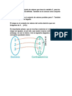 El Dominio Es El Conjunto de Valores Que Toma La Variable X