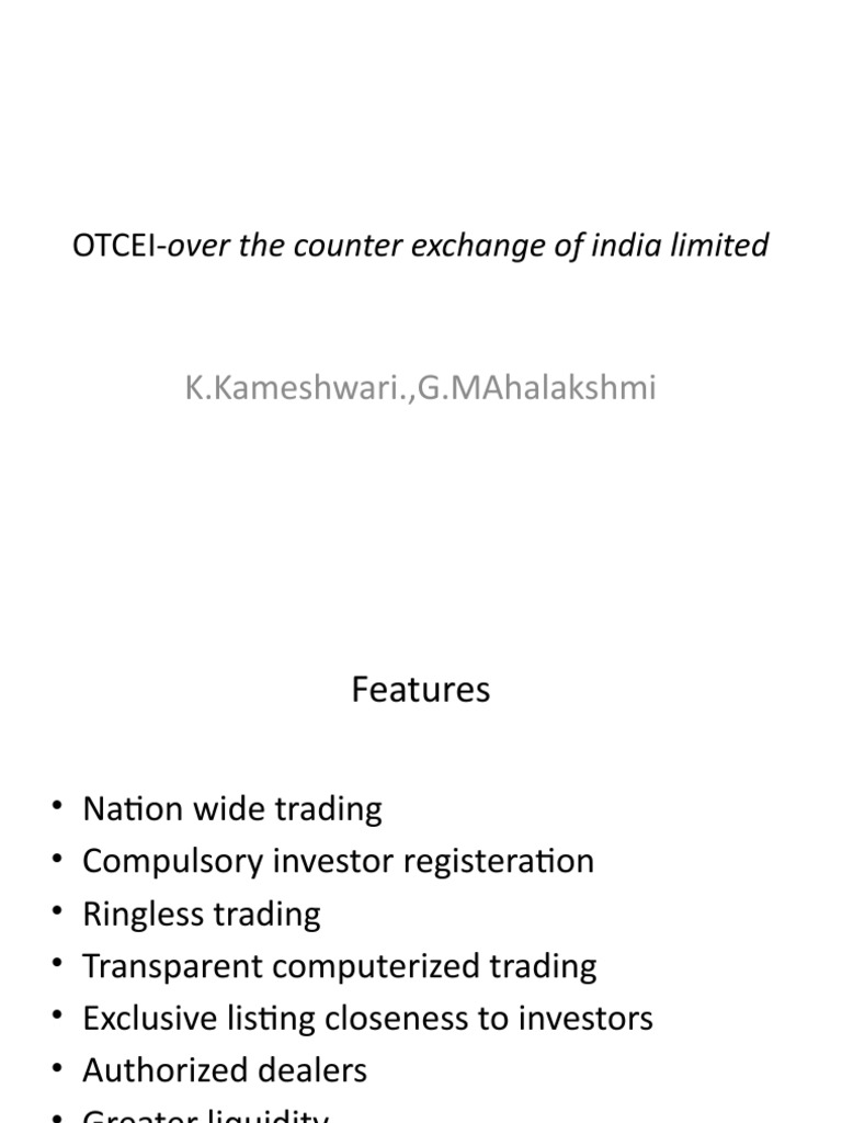 Overview of OTCEI Trading Features | PDF | Finance & Money Management