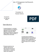 Prestige Institute of Management and Research, Indore: Presentation On Payment Gateway