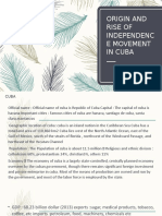 Origin and Rise of Independenc E Movement in Cuba