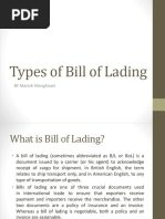 Types of Bill of Lading: BY Manish Manghnani