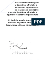 Studiul Schemelor Tehnologice A Procesului de Păstrare A Fructelor Şi Legumelor Cu Utilizarea Frigului Natural.