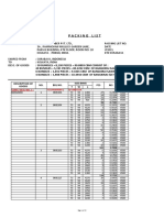 Packing List: NO. BDL No. Size (MM) PCS M3 L/P T W L Description of Goods