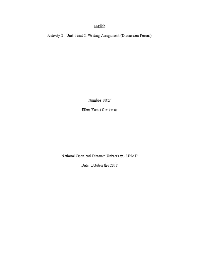 English Activity 2 - Unit 1 and 2: Writing Assignment (Discussion Forum ...