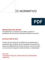 MARCO NORMATIVO PARA AMBULANCIA BÁSICA O MEDICALIZADA. 