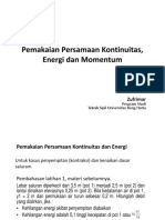 Kuliah 6. Pemakaian Persamaan Kontinuitas, Energi Dan Momentum PDF