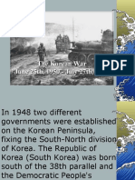 The Korean War June 25th, 1950 - July 27th, 1953