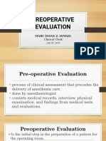 Preoperative Evaluation: Mary Diane Z. Ismael