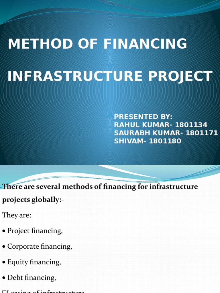Method of Financing: Infrastructure Project | PDF | Public–Private ...