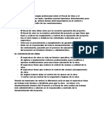 Si Bien Existe Una Jerarquía Profesional Entre El Fiscal de Obra y El Supervisor de Obra