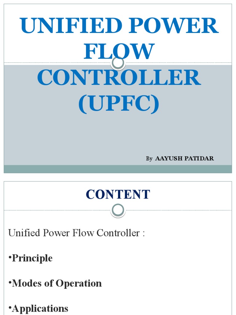 Unified Power Flow Controller (UPFC) : by Aayush Patidar | Download ...