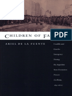Ariel de La Fuente - Children of Facundo - Caudillo and Gaucho Insurgency During The Argentine State-Formation Process (La Rioja, 1853-1870) (2000, Duke University Press Books) PDF