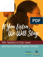 If You Listen We Will Stay Why Teachers of Color Leave and How To Disrupt Teacher Turnover 2019 September PDF