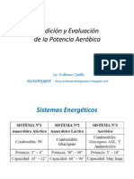 Medición y Evaluación de La Potencia Aeróbica - Lic. Guillermo Castillo