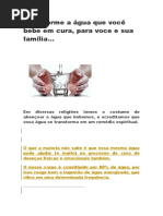 transforme a agua que voce bebe em cura á todos