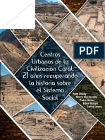 Centros Urbanos de La Civilización Caral, 21 Años Recuperando La Historia Sobre El Sistema Social