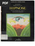 Poder Psiqico Da Hipnose Instrumento de Saúde e Auto Conhecimento-Simeon Edmunds.pdf